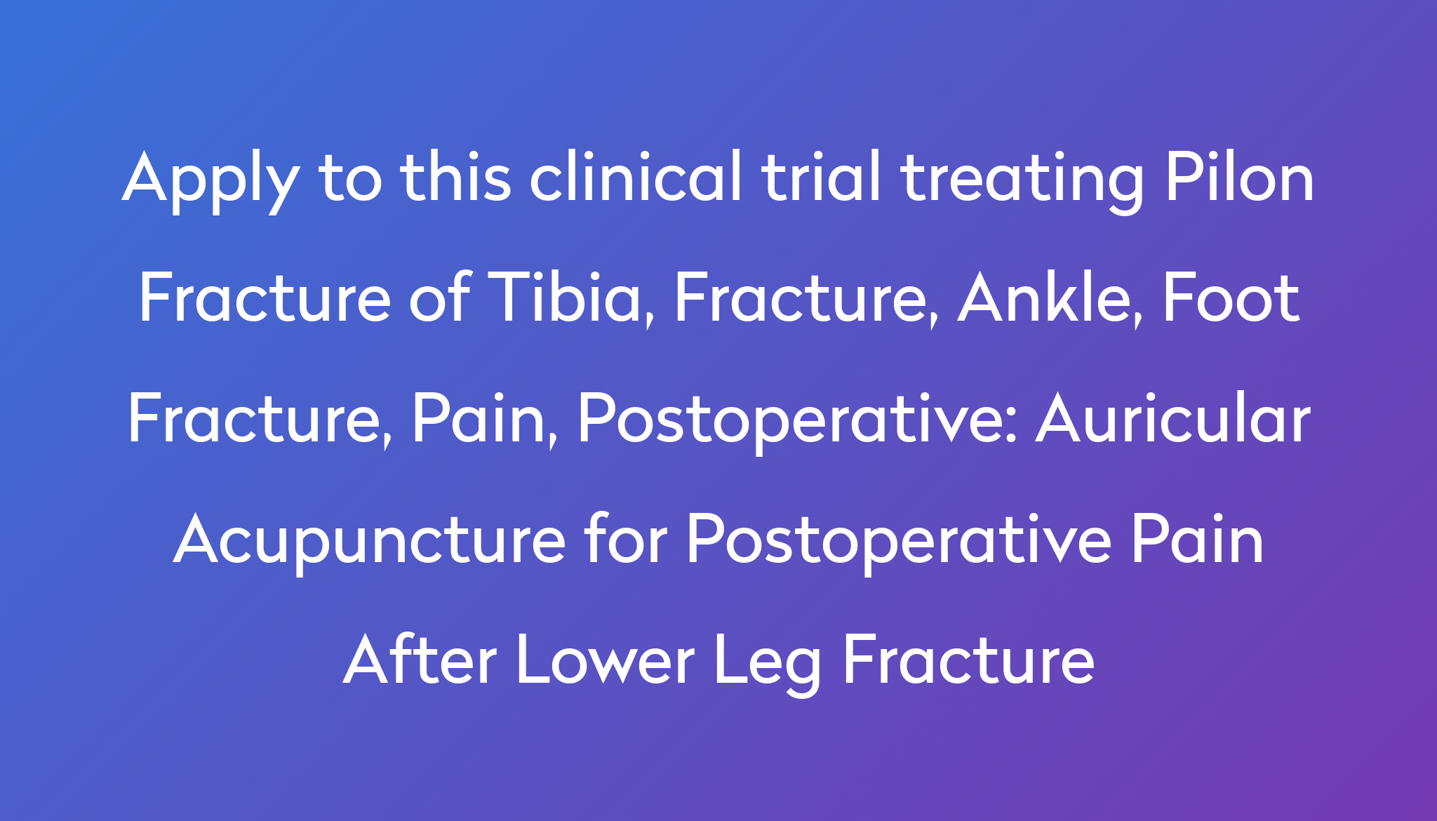 auricular-acupuncture-for-postoperative-pain-after-lower-leg-fracture